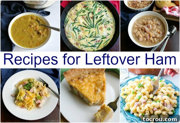 Collage of images of food made with leftover ham including split pea soup, frittata, quiche, pasta, ham and beans, and more.