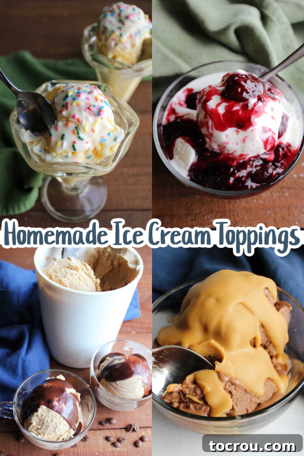 Collage of images including homemade unicorn magic shell on ice cream, warm blackberry sauce on ice cream, homemade peanut butter magic shell on chocolate ice cream, and hot fudge on coffee ice cream.